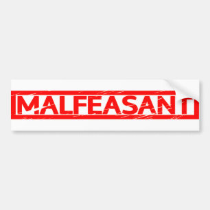 Malfeasant Stamp Bumper Sticker