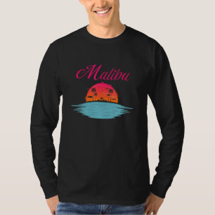 Malibu Beach California Los Angeles Summer Vacatio T-Shirt