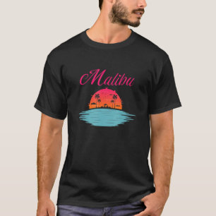 Malibu Beach California Los Angeles Summer Vacatio T-Shirt