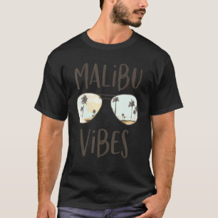 Malibu California Beach Vibes Ocean Sunset Sunglas T-Shirt