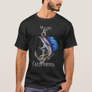Malibu California Swordfish Marlin Ocean Fishing T-Shirt