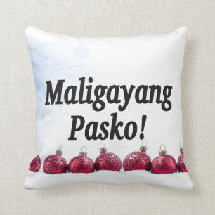 Maligayang Pasko! Merry Christmas in Tagalog bf Cushion