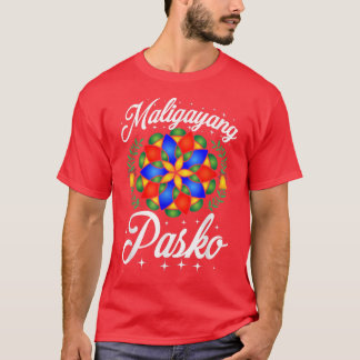 Maligayang Pasko Merry Christmas In Tagalog Philip T-Shirt
