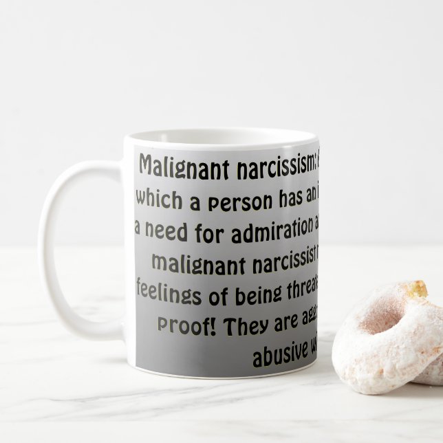 Malignant Narcissism  Coffee Mug (With Donut)