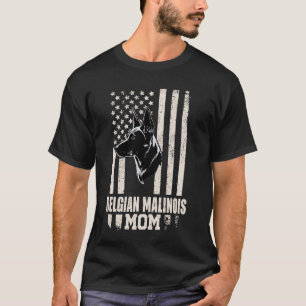 Malinois Dog Mum American Flag Gifts for Women Mam T-Shirt