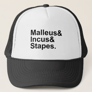 Malleus Incus Stapes   Three Bones of Middle Ear Trucker Hat