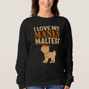 Maltese Canine Pet Manly  Boy Dog Gender Reveal Cu Sweatshirt