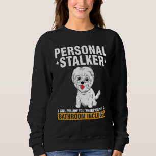 Maltese For Men Women Dog   Trainer Sitter Sweatshirt