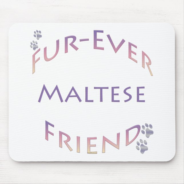 Maltese Furever Mouse Pad (Front)