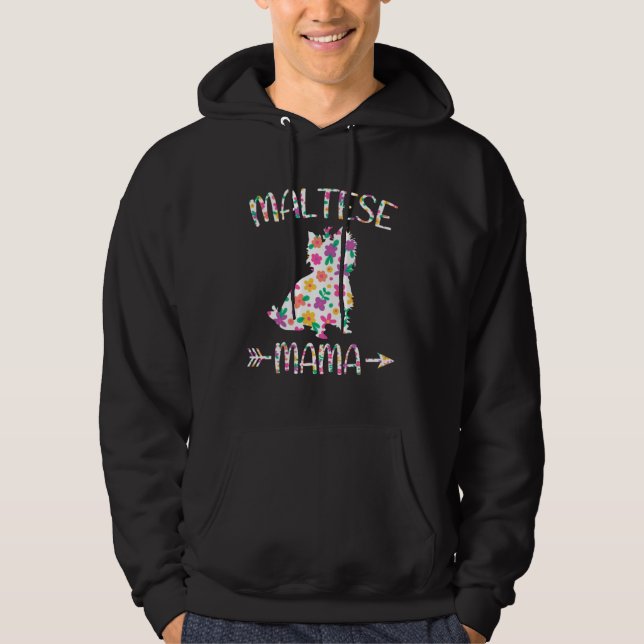 Maltese Mama Floral Dog Mom Mothers Day Hoodie (Front)