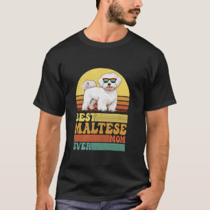 Maltese Pet Dog Mama Vintage Retro Best Maltese Mo T-Shirt