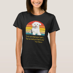 Maltese Puppy Quote Great Idea Dog Mum T-Shirt