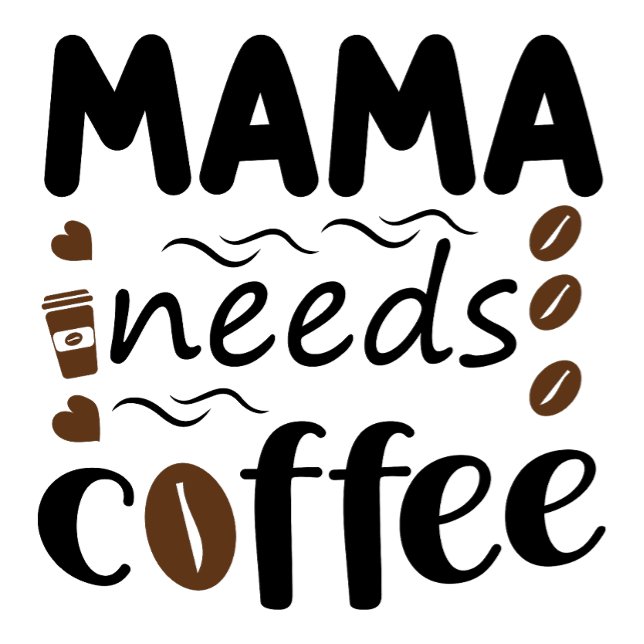 Mam needs coffee T-shirt (Creator Uploaded)