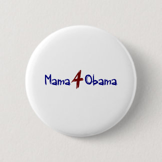 Mama 4 Obama (2) 6 Cm Round Badge