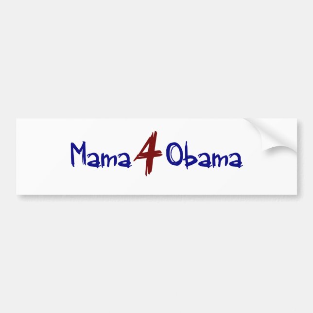Mama 4 Obama (2) Bumper Sticker (Front)