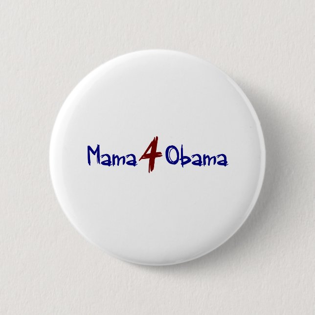 Mama 4 Obama 6 Cm Round Badge (Front)