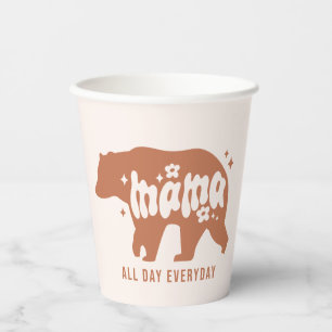 Mama Bear - All Day Everyday Paper Cups