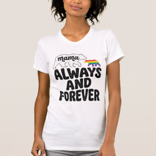 Mama Bear Always And Forever Vintage Rainbow Shirt
