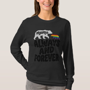 Mama Bear Always And Forever Vintage Rainbow Shirt