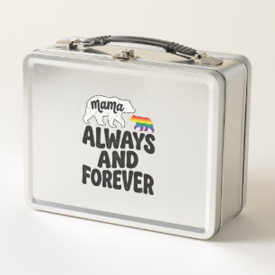 Mama Bear Always And Forever Vintage Rainbow Shirt Metal Lunch Box