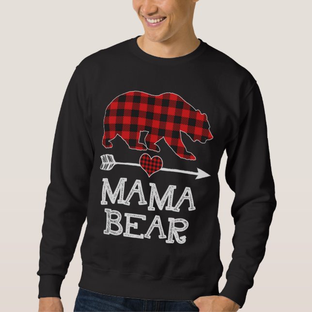 Mama Bear Christmas Pajama Red Plaid Buffalo Famil Sweatshirt (Front)