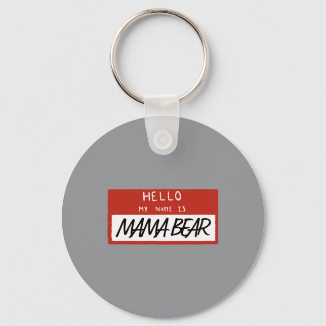 Mama Bear Funny Mothers Day Design Key Ring (Front)