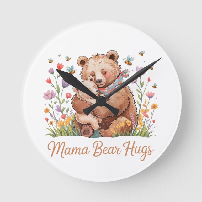 Mama Bear Hugs Round Clock (Front)