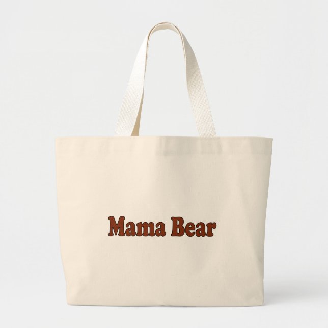 Mama Bear Large Tote Bag (Front)