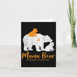 Mama Bear Leukaemia Awareness For Women Men Card