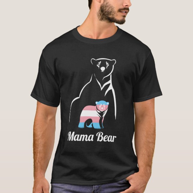 Mama Bear Lgbtq Trans Child Transgender Trans Prid T-Shirt (Front)
