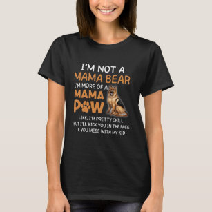 Mama Bear Mama Paw German Shepard Shepherd Dog K9 T-Shirt