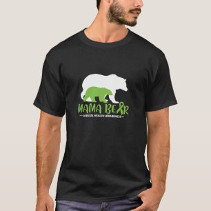 Mama Bear Mental Health Awareness Mum Mama T-Shirt