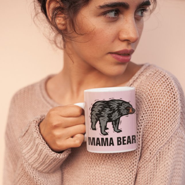 MAMA BEAR, MOM COFFEE MUGS (Creator Uploaded)