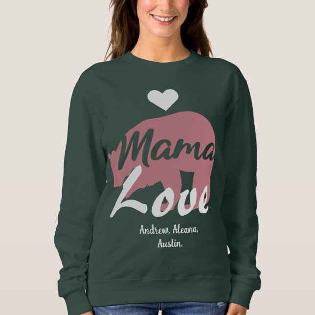 Mama Bear Mum Kid Names Personalised Customise Sweatshirt (Front)