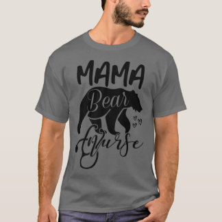 Mama Bear Nurse Mum Mother Mummy Nurses Premium129 T-Shirt