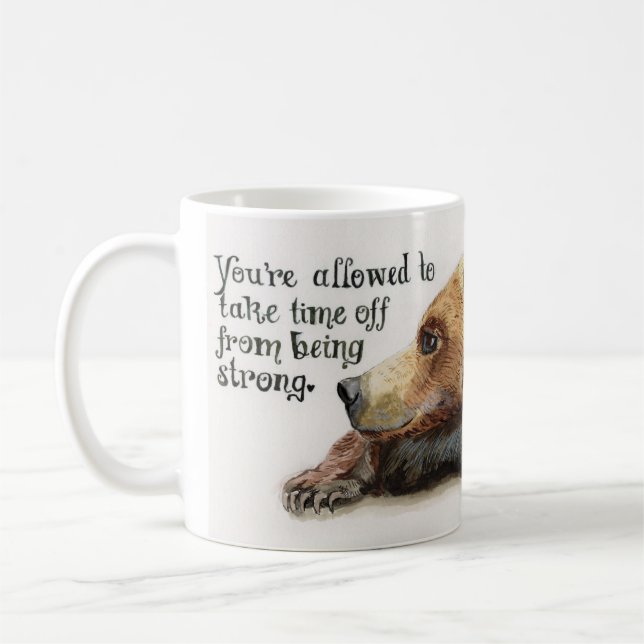 Mama Bear Rest Break Coffee Mug (Left)