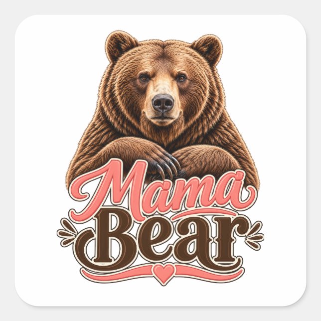 Mama Bear  Square Sticker (Front)