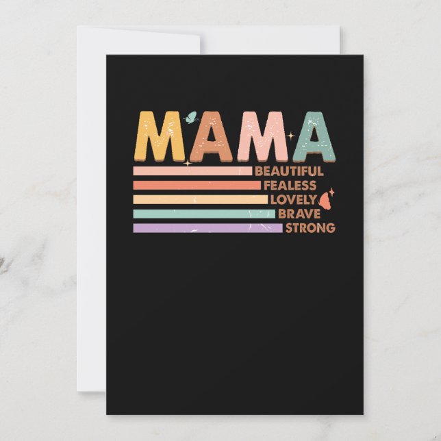Mama Beautiful Fearless Lovely Brave Strong Invitation (Front)