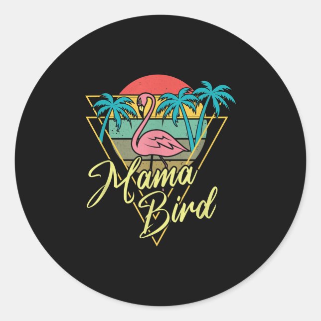 Mama Bird Flamingo Sunset Palm Tree Beach 80s Classic Round Sticker (Front)