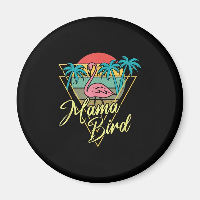 Mama Bird Flamingo Sunset Palm Tree Beach 80s Magnet (Front)