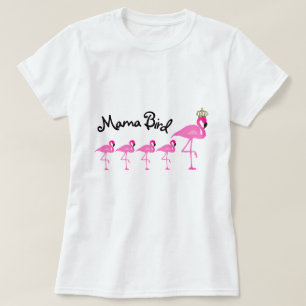 Mama Bird Flamingo T-Shirt with Four Babies
