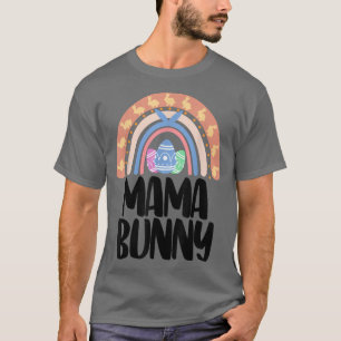Mama Bunny Easter Rainbow Love Funny Women Easter T-Shirt
