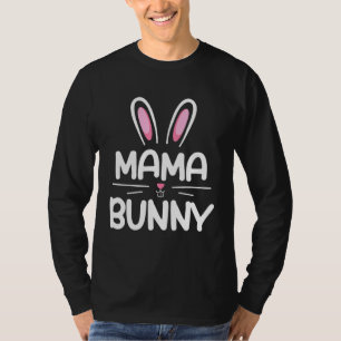 Mama Bunny Family Matching Outfits Mother s Day Pa T-Shirt