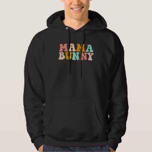 Mama Bunny Rabbit Vintage Retro Mother s Easter Da Hoodie