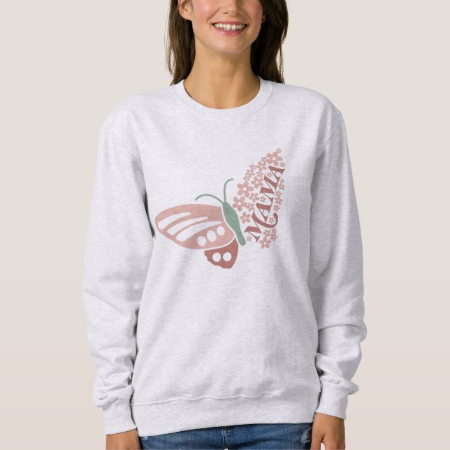 Mama Butterfly Floral Typography Design Sweatshirt (Front)