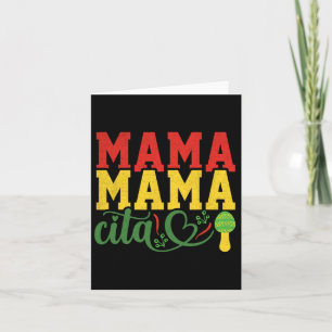 Mama Cita Mexican Cinco De Mayo  Card