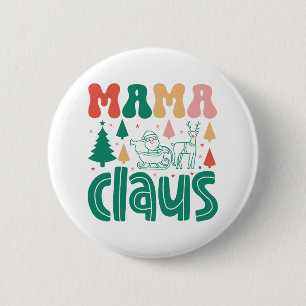 Mama Claus Christmas Design-60097 6 Cm Round Badge