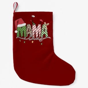Mama Claus Christmas Funny Xmas Mummy Small Christmas Stocking
