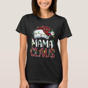 Mama Claus Christmas Lights Matching Family Xmas P T-Shirt