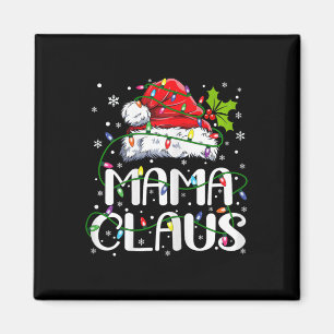 Mama Claus Christmas Lights Pajama Family Matching Magnet